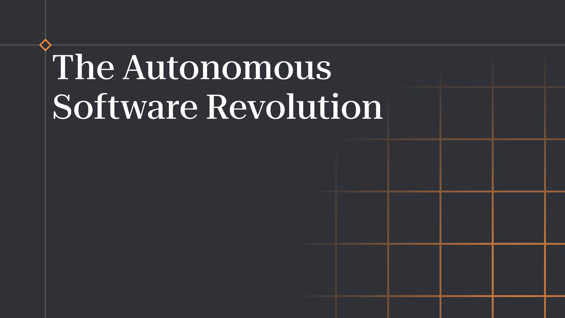 The Autonomous Software Revolution